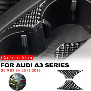 2PCS въглеродни влакна кола вода чаша притежателя подстригване стикер за Audi A3 S3 RS3 8V 2013 2014 2015 2016 2017 2018 аксесоари стайлинг